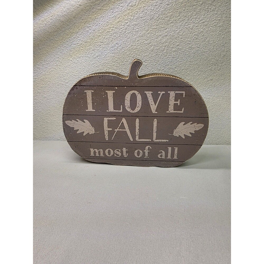 I Love Fall Most Of All Pumpkin Chunky Sitter Primitives By Kathy Fall 8x6in NEW